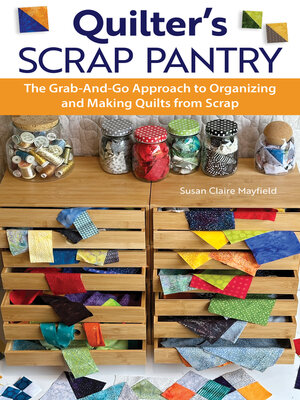 cover image of Quilter's Scrap Pantry